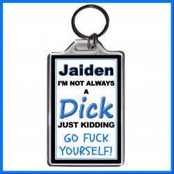 Personalised "I'm not always a Dick" Large Key Ring