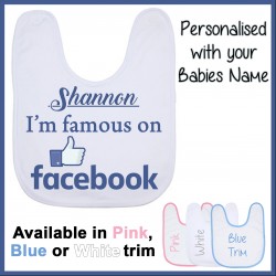 Personalised Famous on Facebook Baby Bib