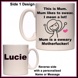 Personalised Mum likes to Swear Mug