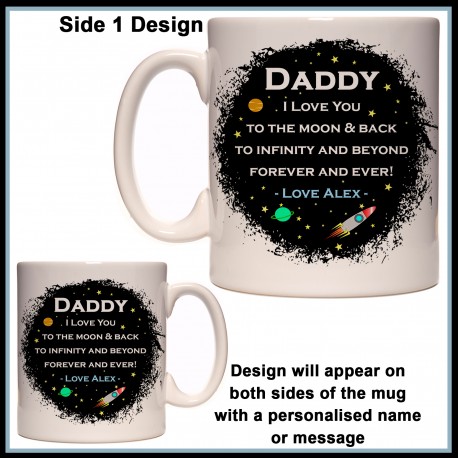 Personalised Daddy I Love you to the Moon & Back Mug