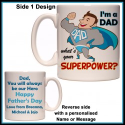 Personalised I'm a DAD What's your Superpower? Mug