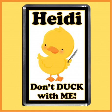 Personalised Don't DUCK with me Fridge Magnet