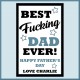 Personalised Best F*CKING Dad Magnet