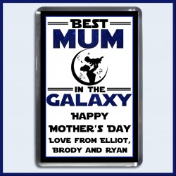 Personalised Best Mum in the Galaxy Magnet