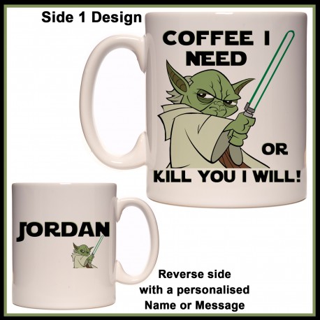 Personalised Yoda - Coffee I Need Mug